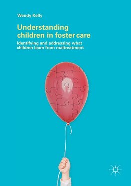 Understanding Children in Foster Care