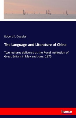 The Language and Literature of China