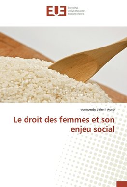 Le droit des femmes et son enjeu social