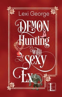 Demon Hunting with a Sexy Ex