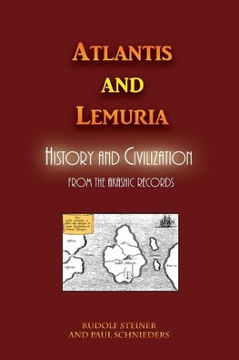 Atlantis and Lemuria