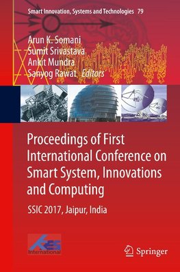 Proceedings of First International Conference on Smart System, Innovations and Computing