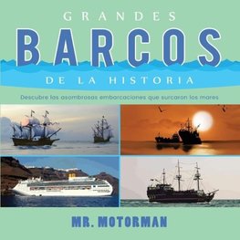 Grandes Barcos de la Historia