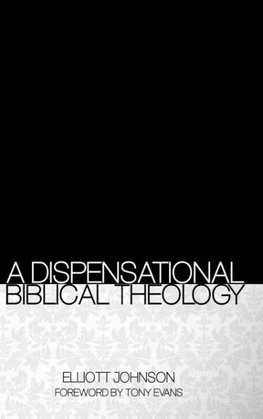 A Dispensational Biblical Theology