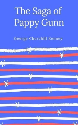 The Saga of Pappy Gunn