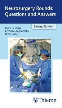 Neurosurgery Rounds: Questions and Answers