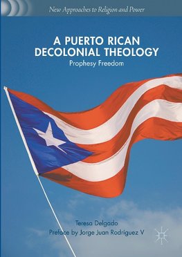 A Puerto Rican Decolonial Theology