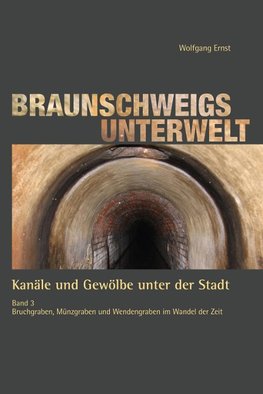 Braunschweigs Unterwelt 3