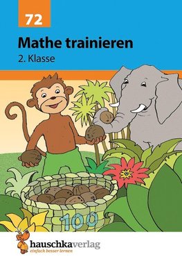 Mathe trainieren 2. Klasse