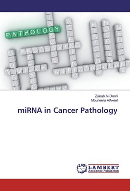 miRNA in Cancer Pathology