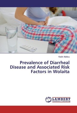 Prevalence of Diarrheal Disease and Associated Risk Factors in Wolaita