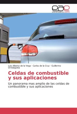 Celdas de combustible y sus aplicaciones