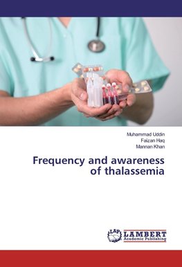 Frequency and awareness of thalassemia