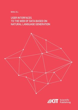 User Interfaces to the Web of Data based on Natural Language Generation