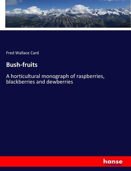 Bush-fruits