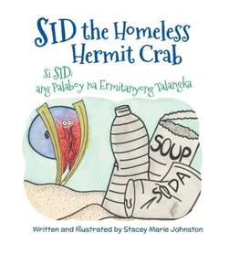 Sid the Homeless Hermit Crab / Si Sid, ang Palaboy na Ermitanyong Talangka