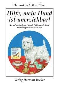 Hilfe, mein Hund ist unerziehbar!