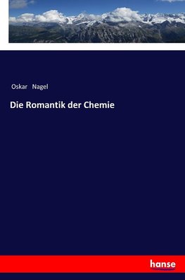 Die Romantik der Chemie