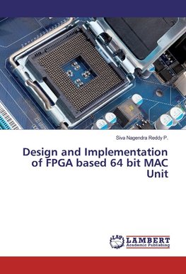 Design and Implementation of FPGA based 64 bit MAC Unit