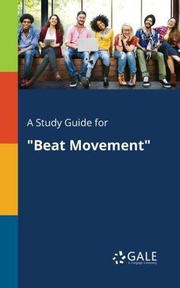 A Study Guide for "Beat Movement"