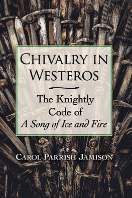 Chivalry in Westeros