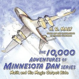 The 10,000 Adventures of Minnesota Dan series