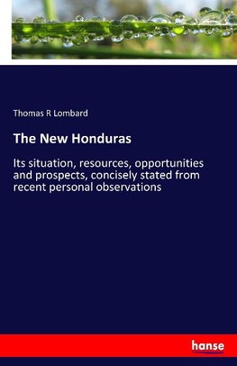 The New Honduras