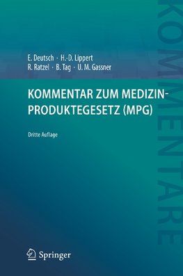 Kommentar zum Medizinproduktegesetz (MPG)