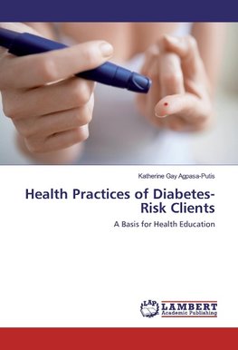 Health Practices of Diabetes-Risk Clients