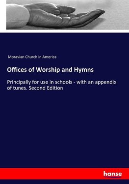 Offices of Worship and Hymns