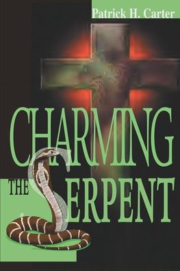 Charming the Serpent