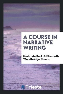 A course in narrative writing