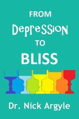 From Depression to Bliss