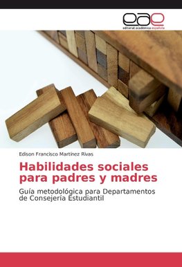 Habilidades sociales para padres y madres