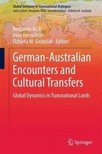 German-Australian Encounters and Cultural Transfers