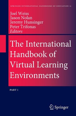 International Handbook of Virtual Learning Environments