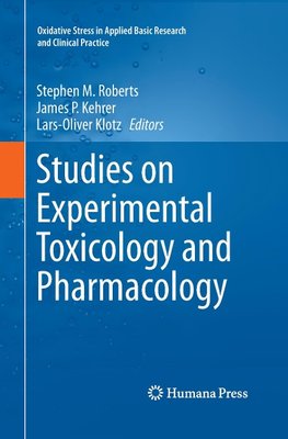 Studies on Experimental Toxicology and Pharmacology