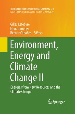 Environment, Energy and Climate Change II