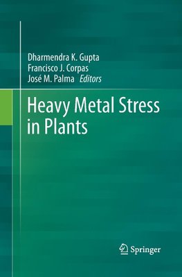 Heavy Metal Stress in Plants