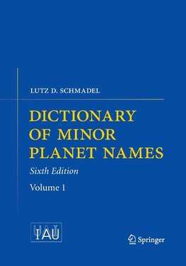 Dictionary of Minor Planet Names