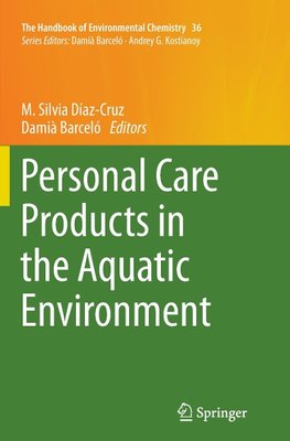 Personal Care Products in the Aquatic Environment