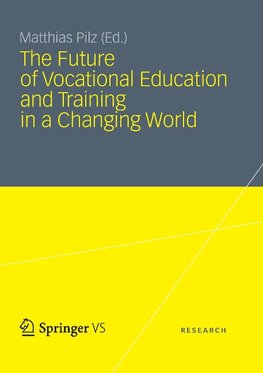 The Future of Vocational Education and Training in a Changing World