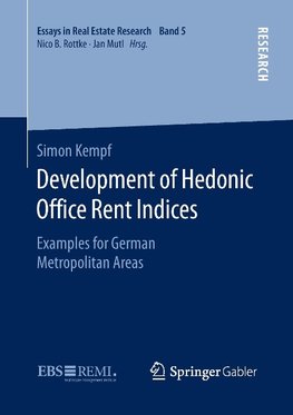 Development of Hedonic Of¿ce Rent Indices