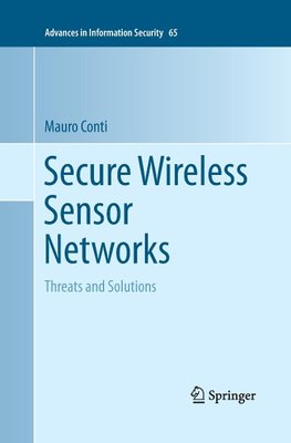 Secure Wireless Sensor Networks