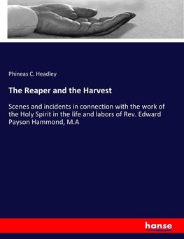 The Reaper and the Harvest