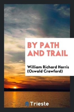 By path and trail