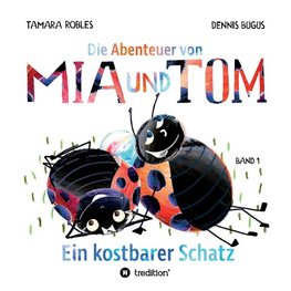 Die Abenteuer von Mia und Tom