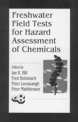 Hill, I: Freshwater Field Tests for Hazard Assessment of Che