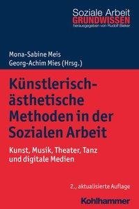 Künstlerisch-ästhetische Methoden in der Sozialen Arbeit