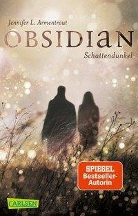 Obsidian 1: Obsidian. Schattendunkel